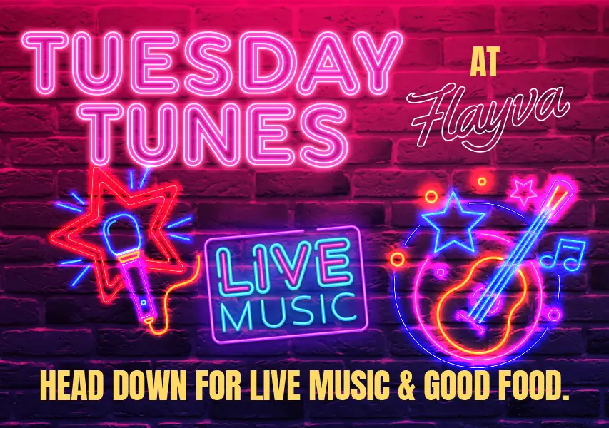 Tuesday Tunes at flayva live music